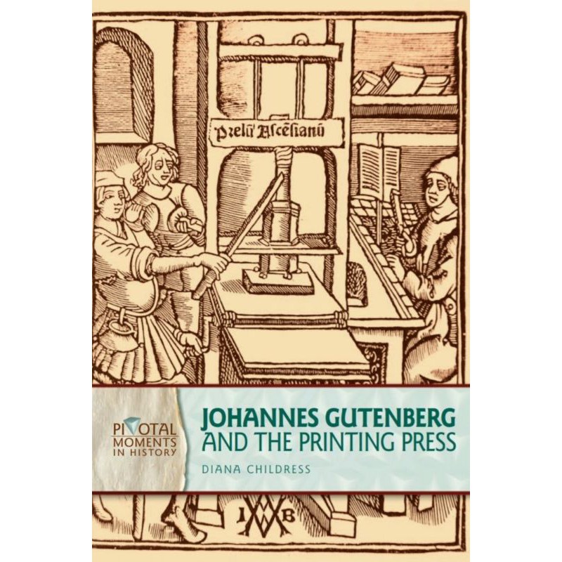 Ebook Pdf Johannes Gutenberg And The Printing Press By Diana Childress English Shopee Malaysia