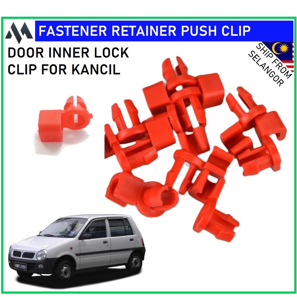(MADE IN MALAYSIA) Best Quality Perodua Kancil Door Lock Clip (1 Piece