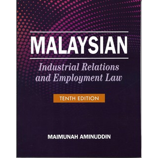 Buy Malaysian Industrial Relations And Employment Law 10ed Isbn 9789670761428 Seetracker Malaysia