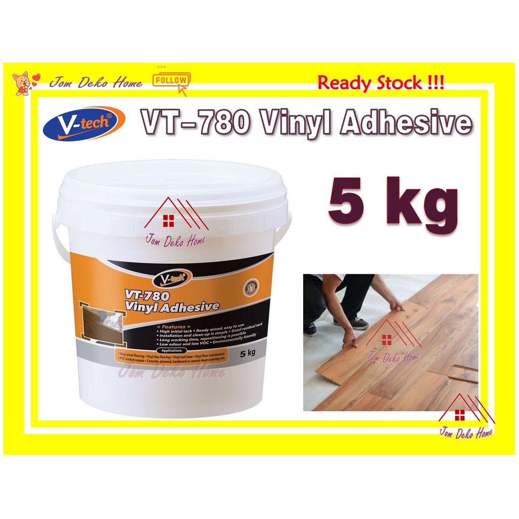 5KG VT780 VINYL ADHESIVE GLUE Vinyl Adhesive Flooring Glue Gam Lantai vt780 5kg Shopee Malaysia