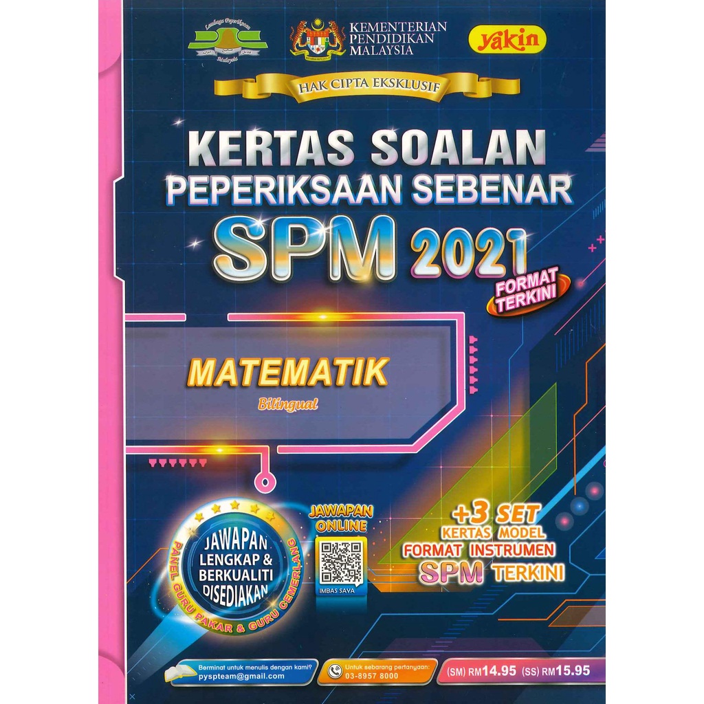 YAKIN KERTAS SOALAN PEPERIKSAAN SEBENAR SPM 2021 MATEMATIK (BILINGUAL ...