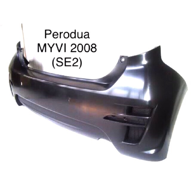 BUMPER 'PU' REAR (NEW) - PERODUA MYVI 2008 SE2  Shopee 