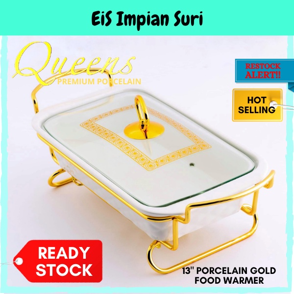 (Ready Stock!!) EIS Queens Porcelain 3L/13” Rectangle Gold Casserole with Stand Buffet Set Food Warmer Serving Dish Raya