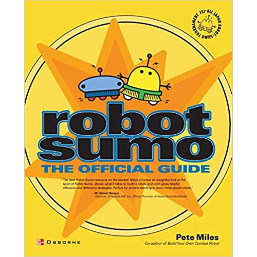 Robot Sumo: The Official Guide