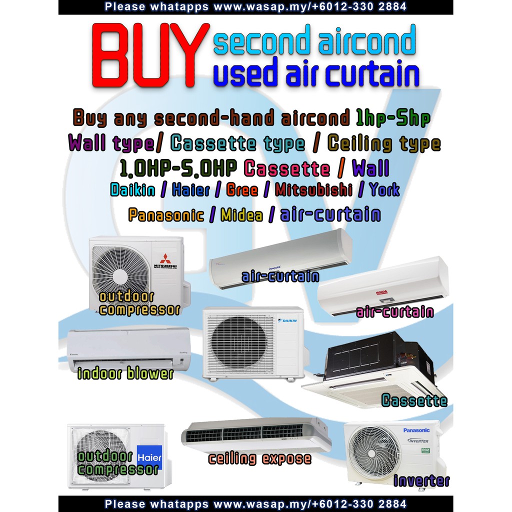 Buy In Trade In Used Aircond Second Hand Wall Cassette Air Curtain Shopee Malaysia