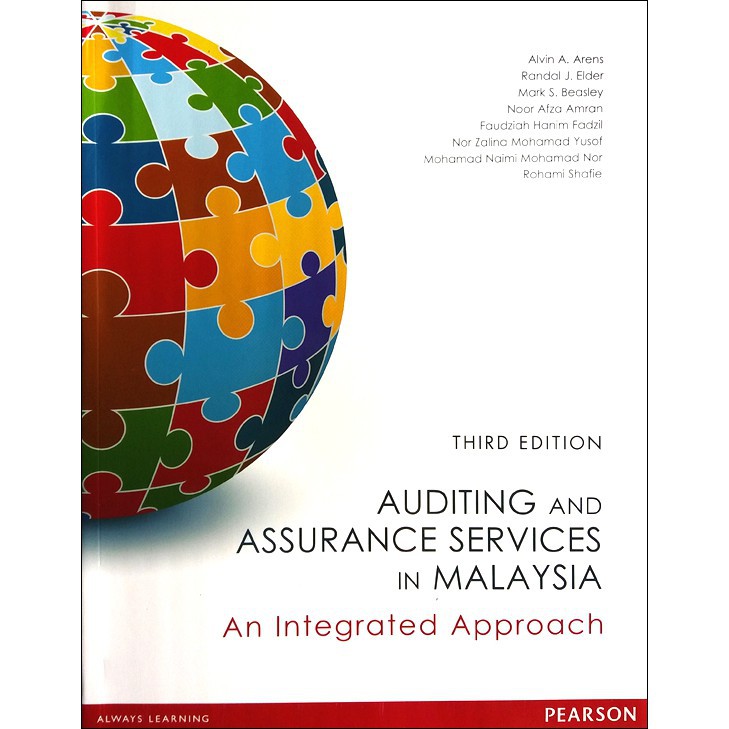 Auditing and Assurance Services in Malaysia: An Integrated Approach 3e - Arens/ Noor Afza