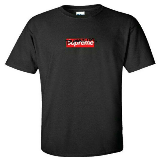 too broke for supreme shirt