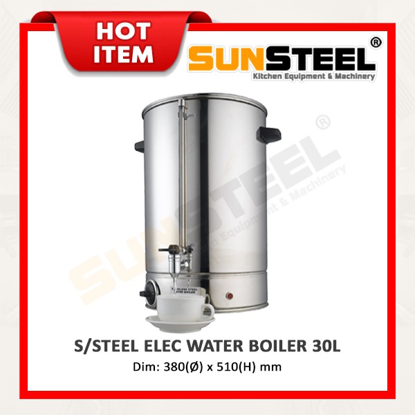 SUNSTEEL】Stainless Steel Commercial Electric Water Boiler 30L (Premium) |  Shopee Malaysia