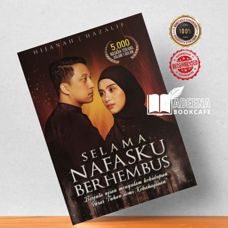 Selama Nafasku Berhembus By Aisyah Hijanah/Hazalif // Adeena Bookcafe