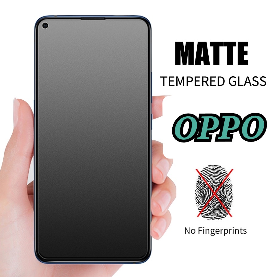 OPPO TEMPERED GLASS FULL MATTE A98 A58 A77S A79 A16 A3S A5S A12 A38 A53 A54 A76 A57 A77 A92 A93 F7 F9 F11 RENO8T SERIES