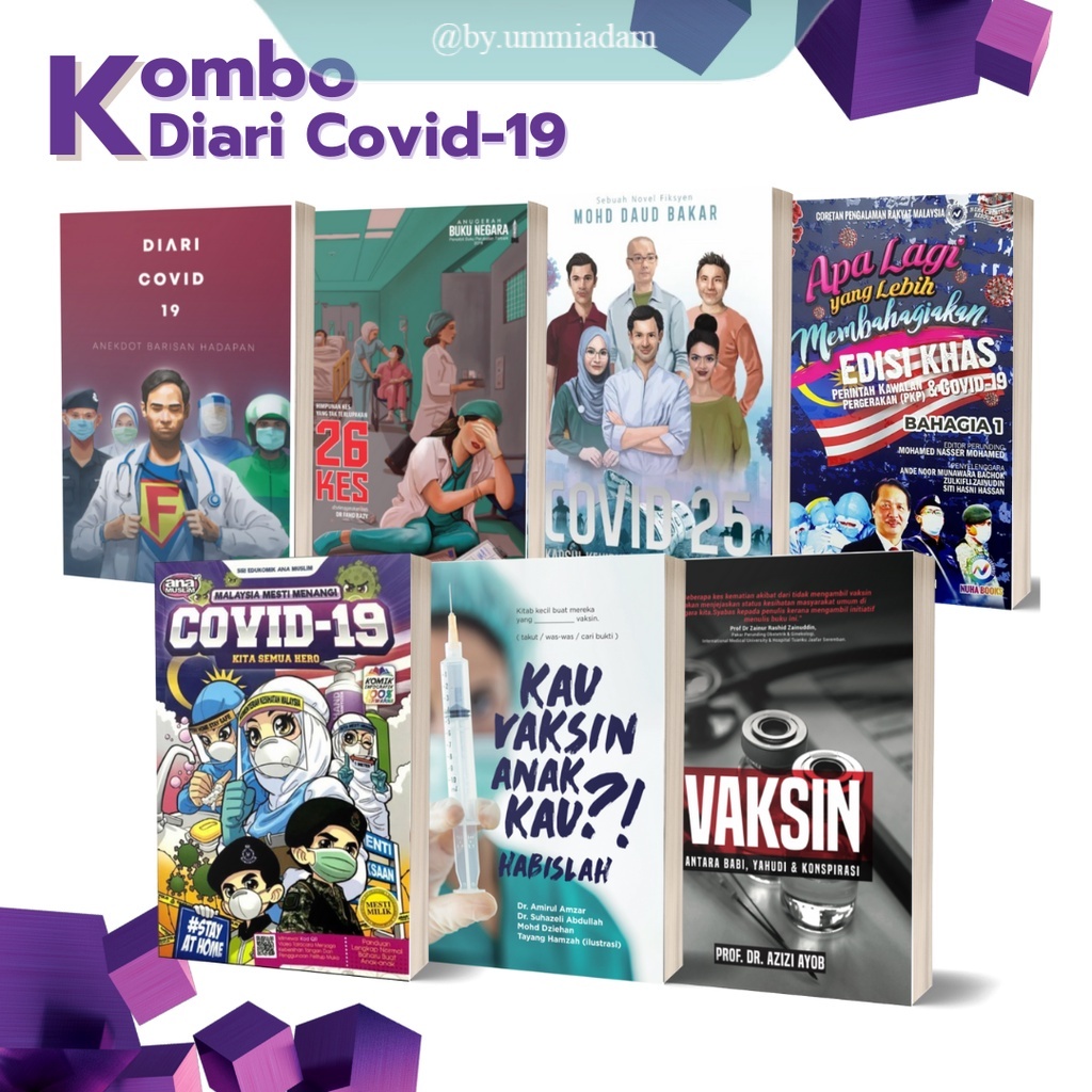 PTS ~ Diari Covid-19/ COVID 25 / Malaysia Mesti Menang! / 26 Kes / Vaksin / Kau Vaksin Anak Kau? / Apa Lagi Yang Lebih