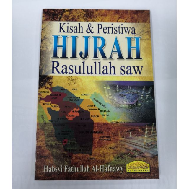 Kisah Peristiwa Hijrah Rasulullah Saw