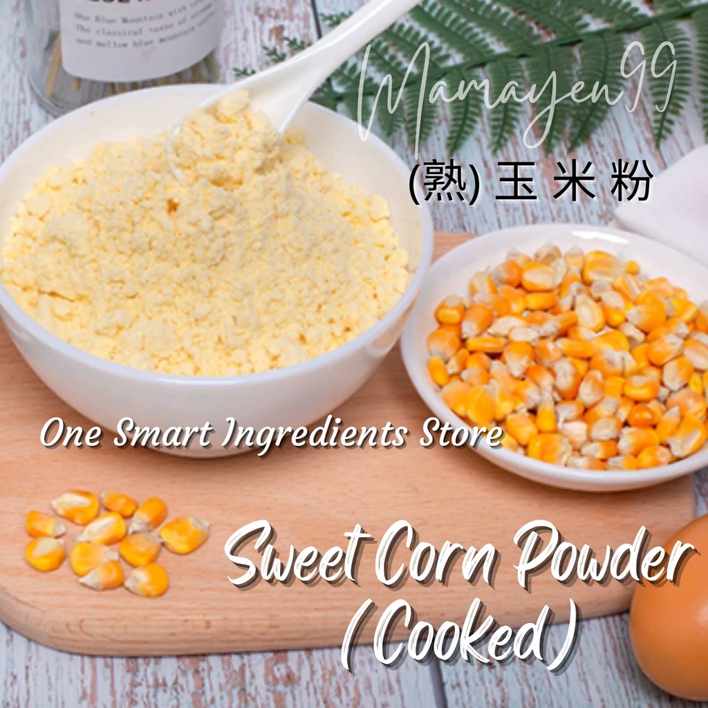 Sweet Corn Powder (Cooked) 玉米粉(熟) Tepung Jagung Masak Natural Food