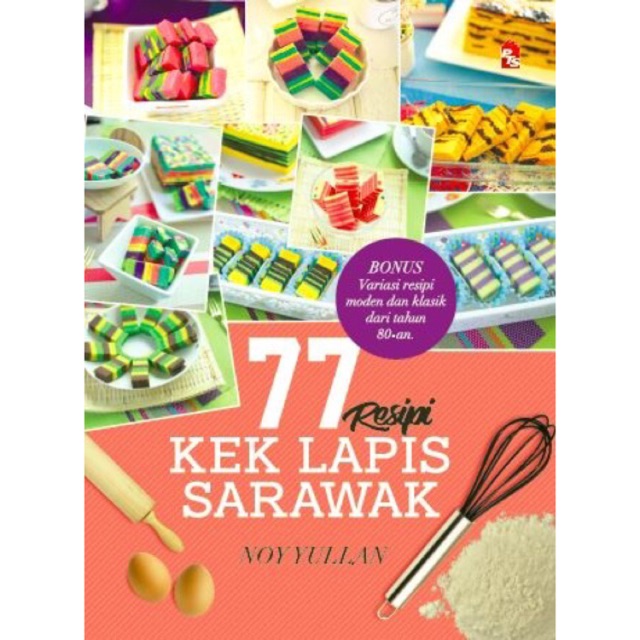 Buku Resepi 77 Resipi Kek Lapis Sarawak Noy Yullan Shopee Malaysia