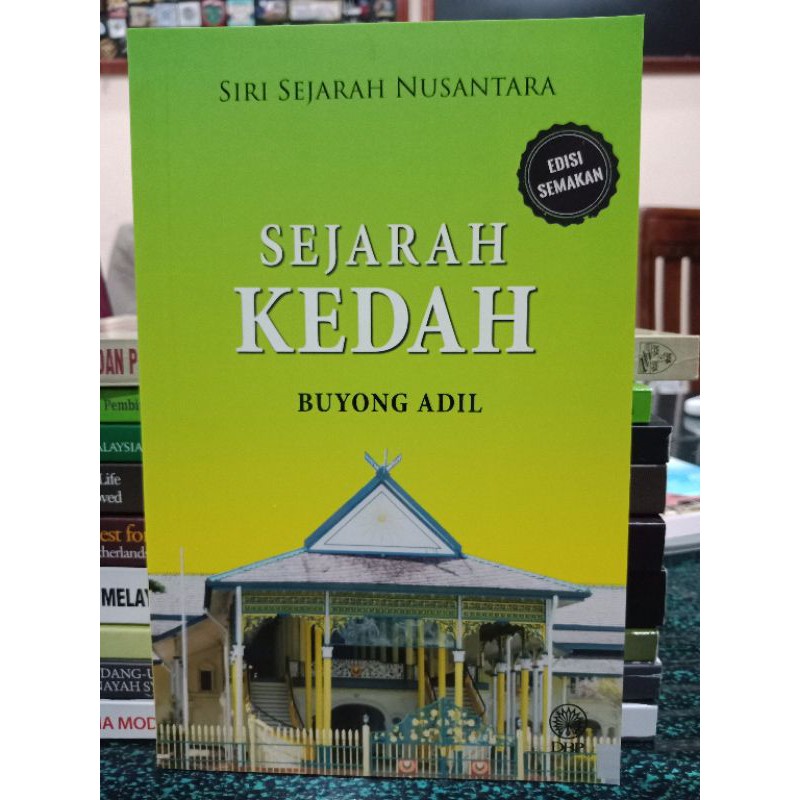 Zbh Siri Sejarah Nusantara Sejarah Kedah Buyong Adil Shopee Malaysia