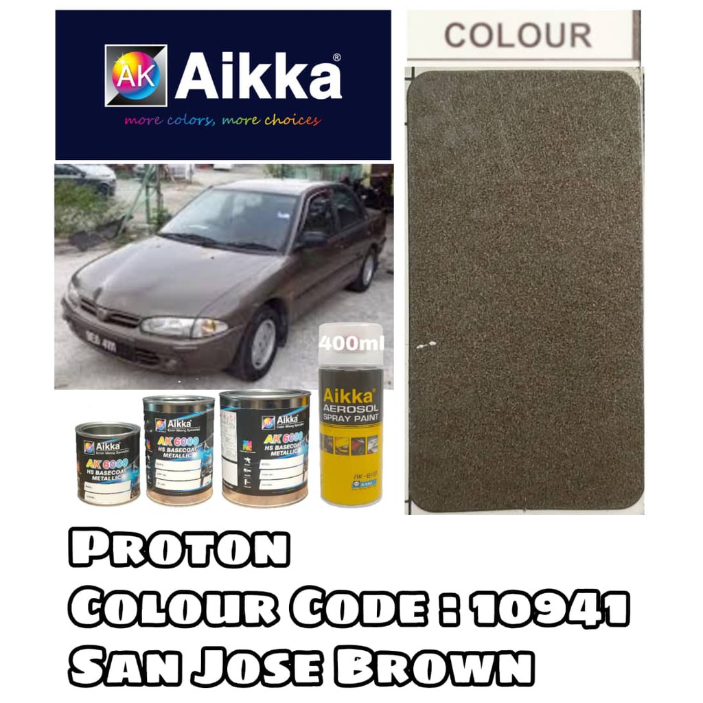 PROTON WIRA 10941 SANJOSE BROWN Cat 2K AIKKA Car Paint /Touch Up Paint