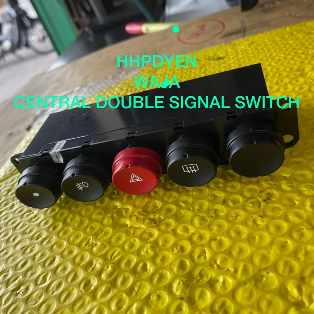 PROTON WAJA HAZARD SWITCH CENTRE (DOUBLE SIGNAL SWITCH) [1PCS] READY