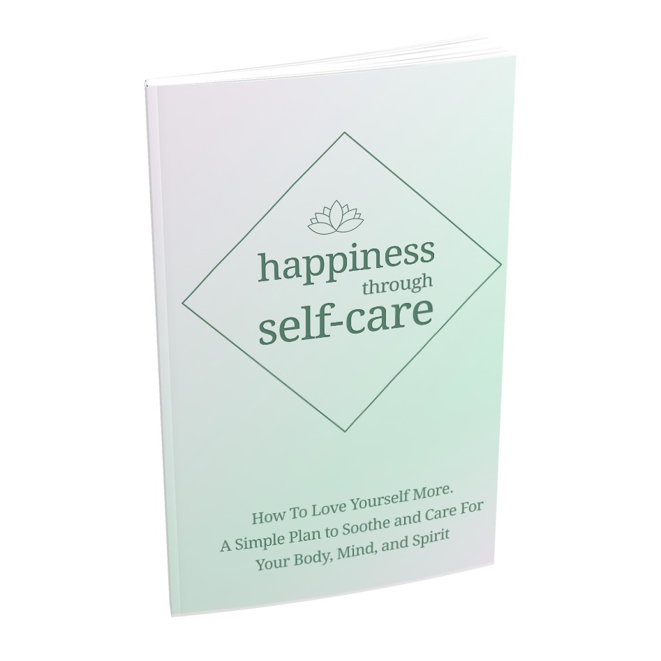 [ebook] Happiness Through Self-care