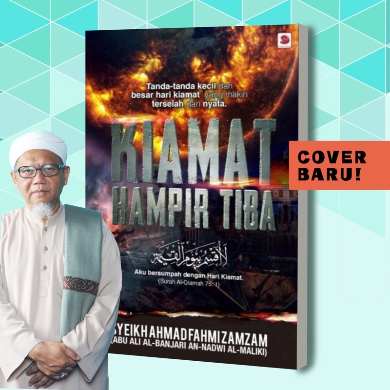 Kiamat Hampir Tiba Syeikh Ahmad Fahmi Zam Zam Galeri Ilmu Shopee Malaysia