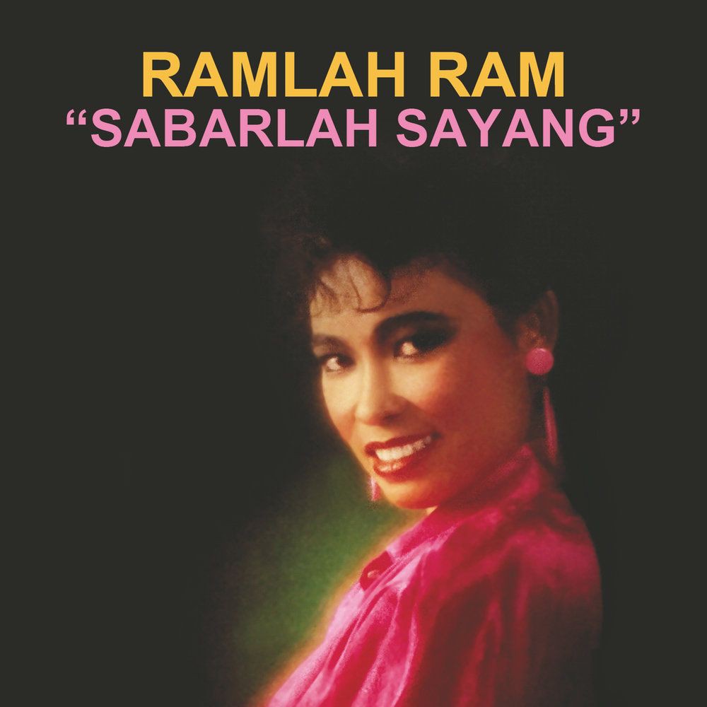 CD-R Ramlah Ram - Sabarlah Sayang (1986)