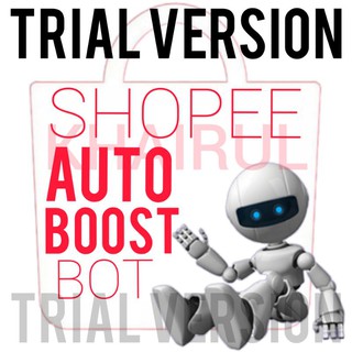 TRIAL VERSION SHOPEE TOOL 30 PRODUCT AUTOBUMP/BOOST
