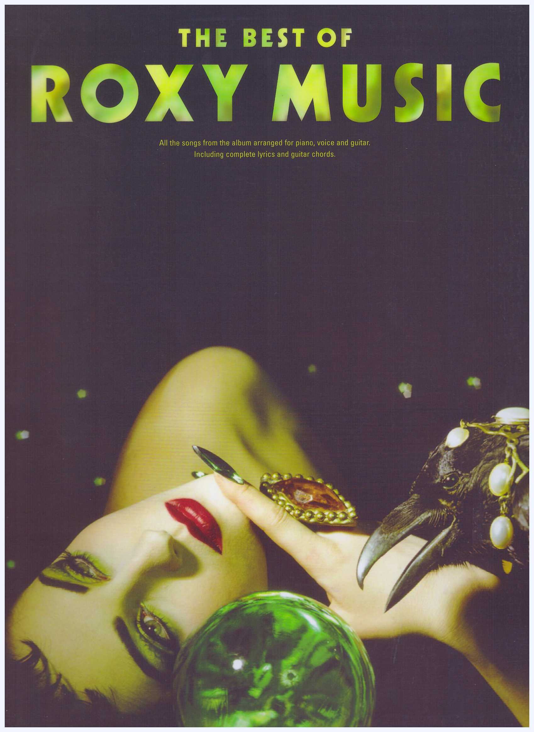 The Best Of Roxy Music / PVG Book / Piano Book / Pop Song Book / Vocal Book / Voice Book / Guitar Book / Gitar Book