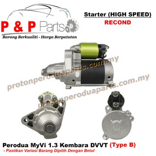 Starter HIGH SPEED for Perodua MyVi 1.3 Kembara DVVT 