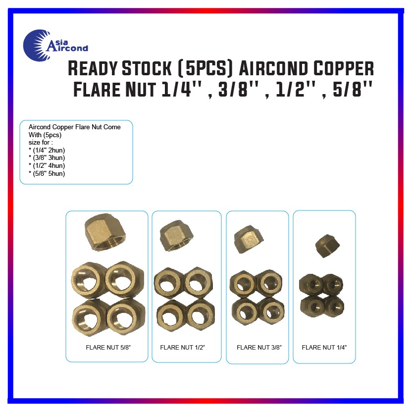 Ready Stock (5PCS) Aircond Copper Flare Nut 『1/4』,『3/8』,『1/2』,『5/8』 Shopee Malaysia