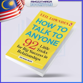 How to Talk to Anyone: Little Tricks for Big Success Relationships (Edisi Bahasa Melayu) - BUKU MOTIVASI - Leil Lowndes