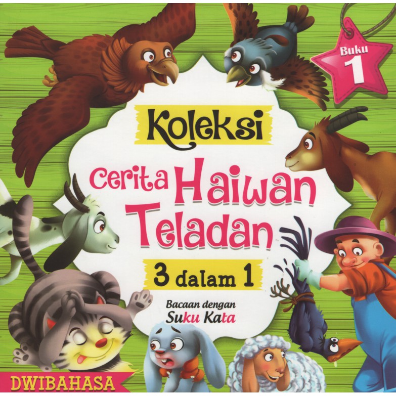 KOLEKSI CERITA HAIWAN TELADAN 3 DALAM 1(DWIBAHASA) BUKU 1 | Shopee Malaysia