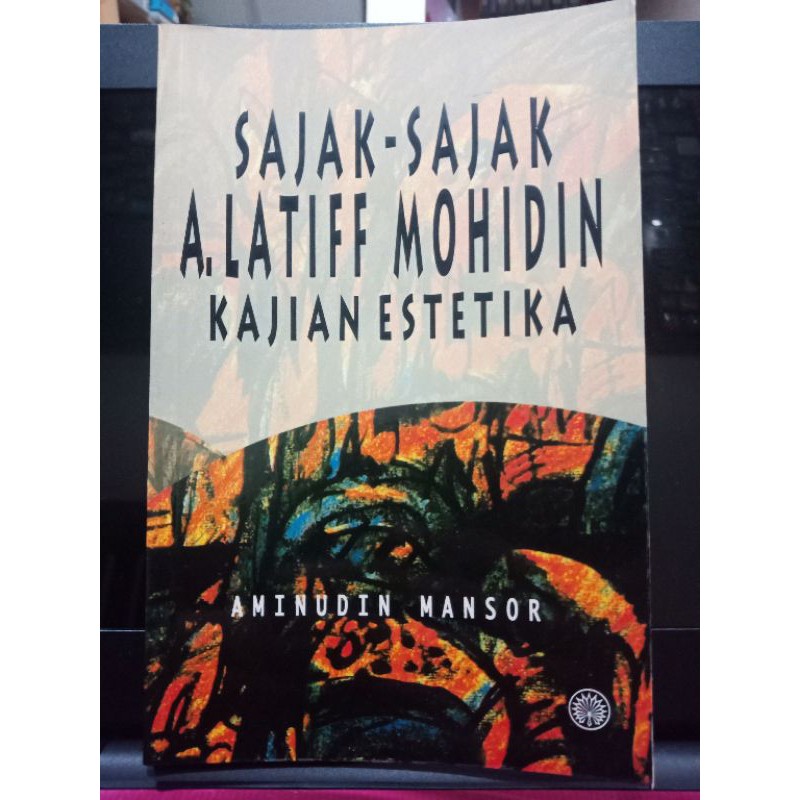 Zbh Sajak Sajak A Latiff Mohidin Kajian Estetika Aminudin Mansor Shopee Malaysia