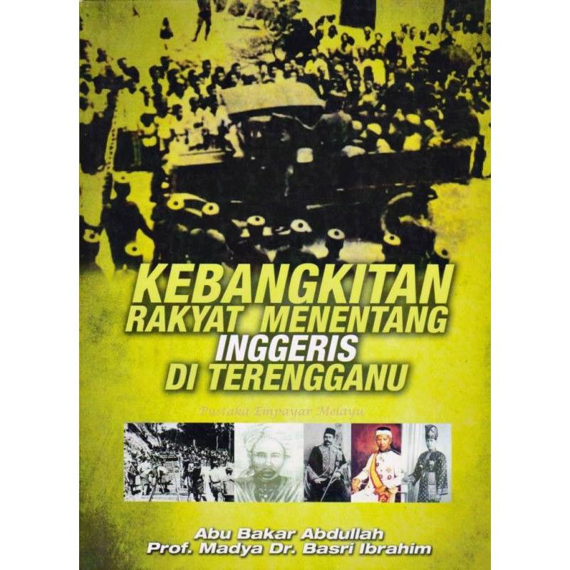 Kebangkitan Rakyat Menentang Inggeris di Terengganu