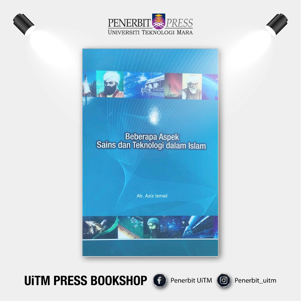 Beberapa Aspek Sains dan Teknologi dalam Islam - Penerbit UiTM