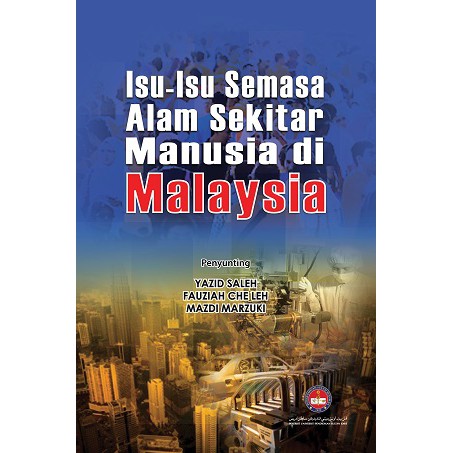 Isu-isu Semasa Alam Sekitar Manusia di Malaysia  Shopee Malaysia