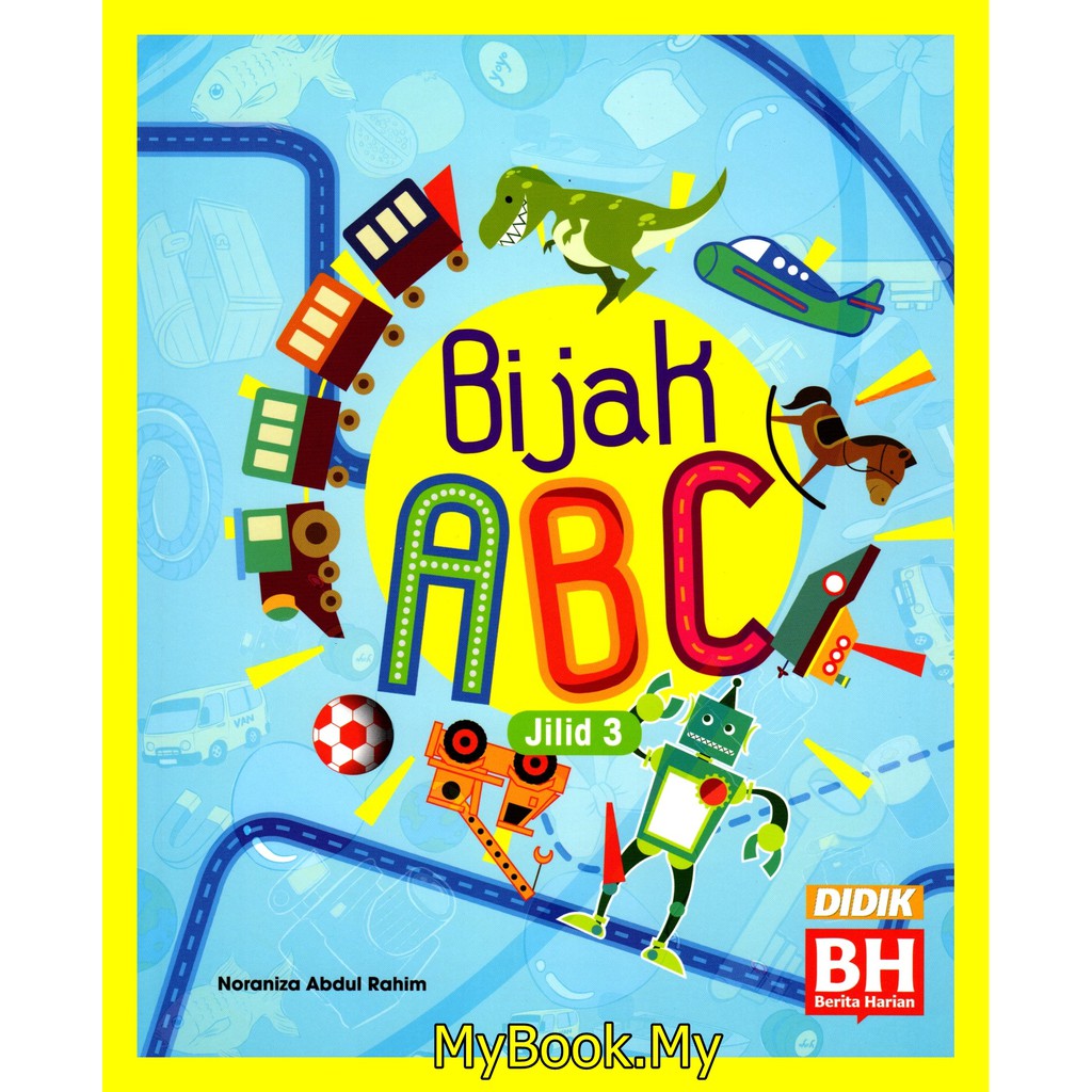 MyB Buku : Bijak ABC Jilid 3 "Noraniza" "Didik" (Berita Harian ...