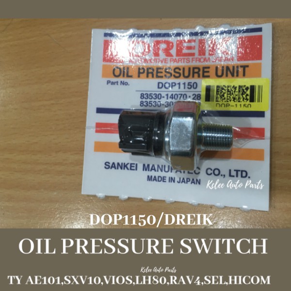 DOP1150/DREIK OIL PRESSURE SWITCH TY AE101,SXV10,VIOS,LH80,RAV4,SEL ...