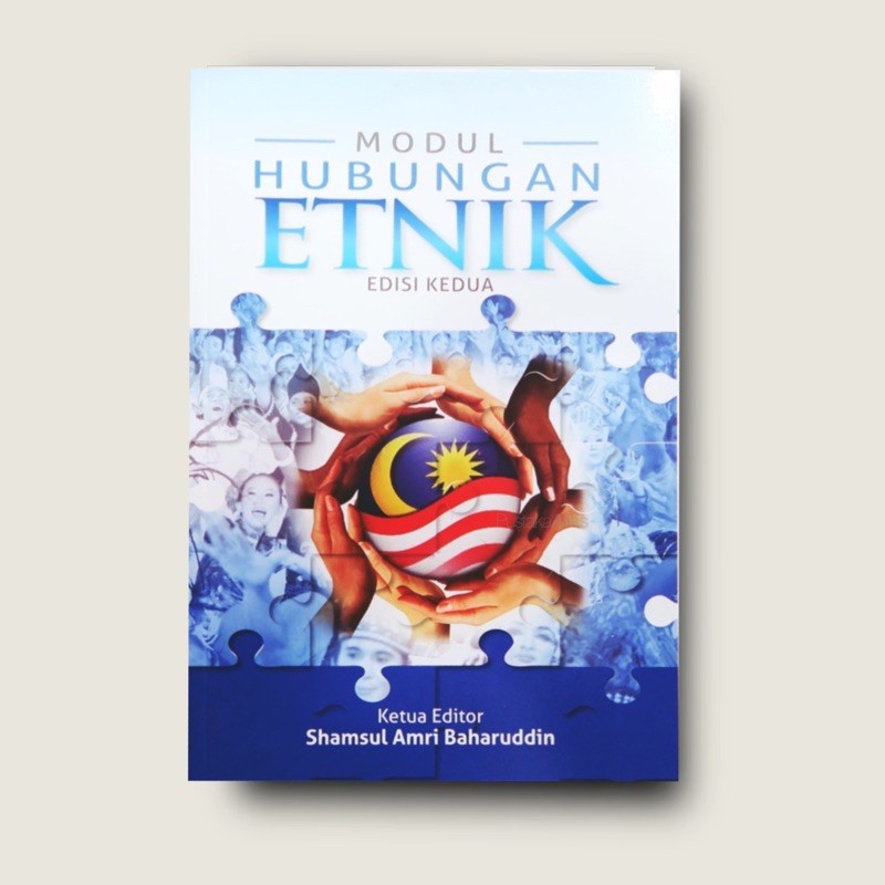 SHAMSUL AMRI BAHARUDDIN Modul Hubungan Etnik Edisi Kedua (UKM) | Shopee ...