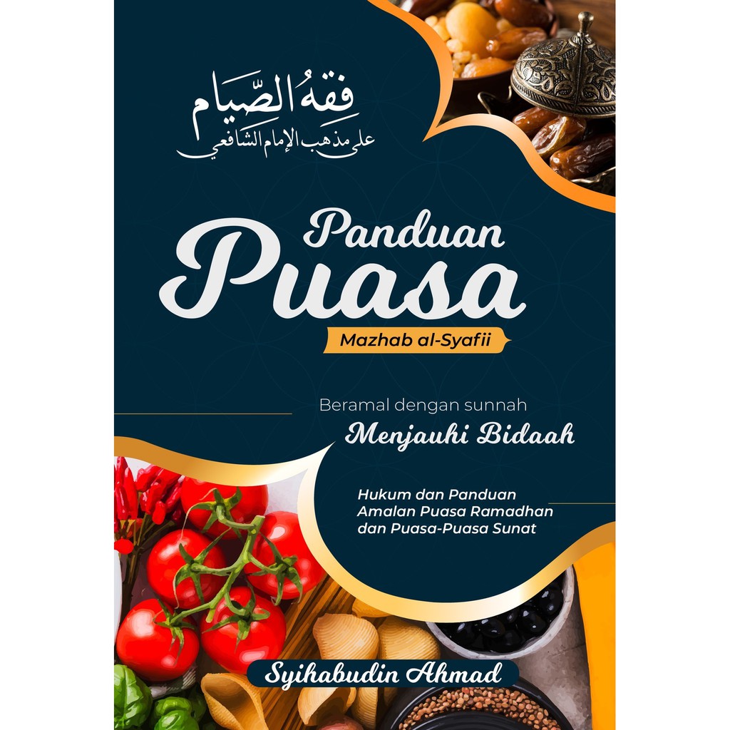 [Ebook] Panduan Puasa Mazhab Al-Syafii | Syihabudin Ahmad | Santai Ilmu Publication