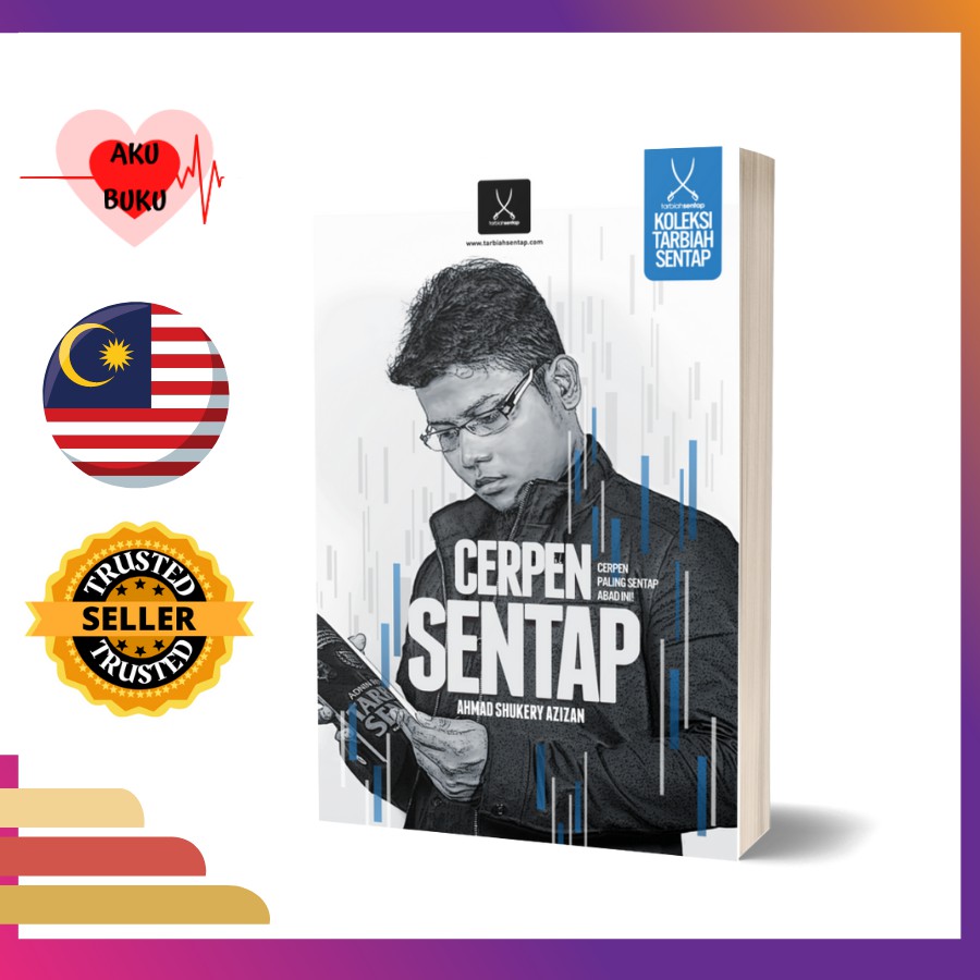 Cerpen Sentap by Ahmad Syukery Azizan (Buku motivasi/ buku nasihat ...