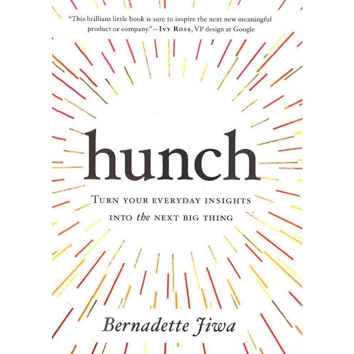 Bbw Hunch Turn Your Everyday Insights Into Isbn9780735214118
