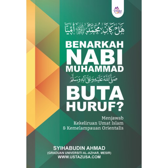 [ebook] Benarkah Nabi Muhammad Buta Huruf? | Syihabudin Ahmad | Santai ilmu Publication
