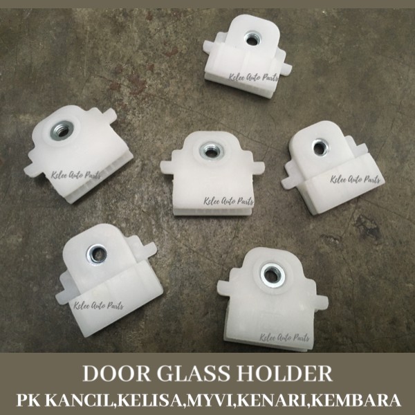 DOOR GLASS HOLDER PK KANCIL,KELISA,KENARI,MYVI,KEMBARA Shopee Malaysia