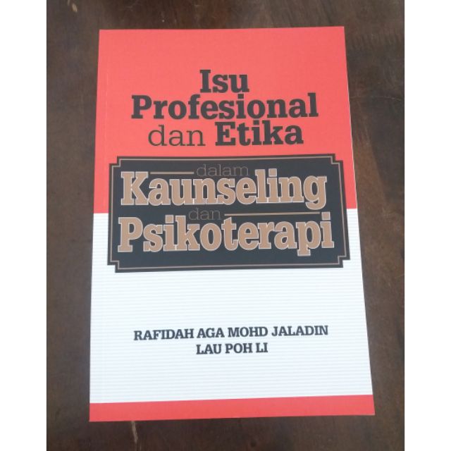 Isu Profesional Dan Etika Dalam Kaunseling Dan Psikoterapi Um Shopee Malaysia