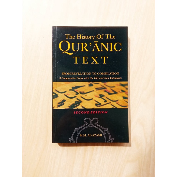 The History Of The Quranic Text