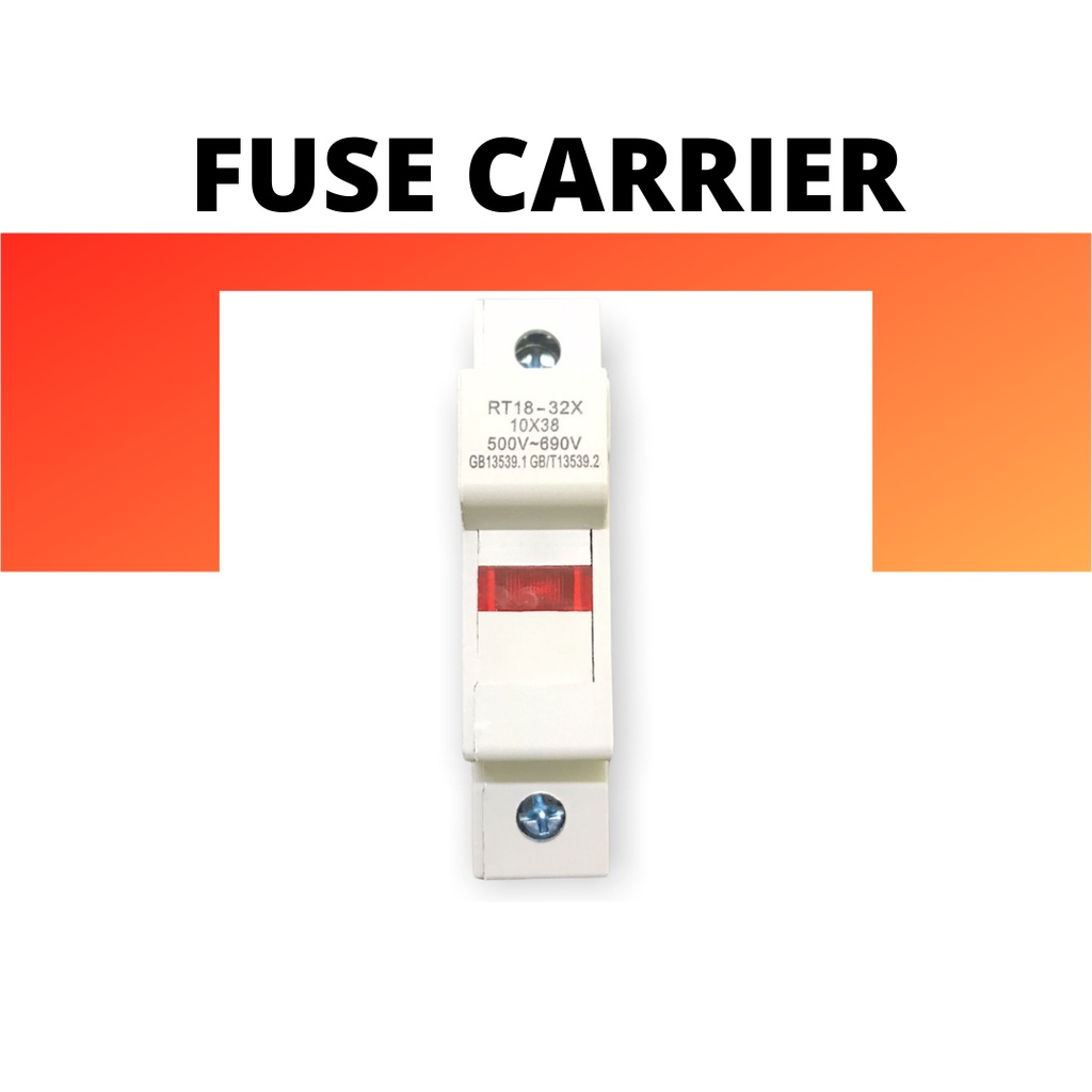 fuse-carrier-6a-fuse-with-led-rt18-32x-fuse-unit-shopee-malaysia