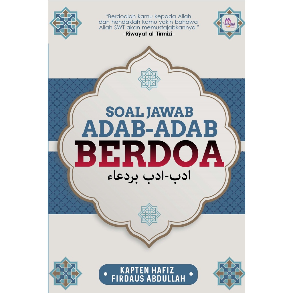 [Ebook] SOAL JAWAB ADAB-ADAB BERDOA / KAPTEN HAFIZ FIRDAUS