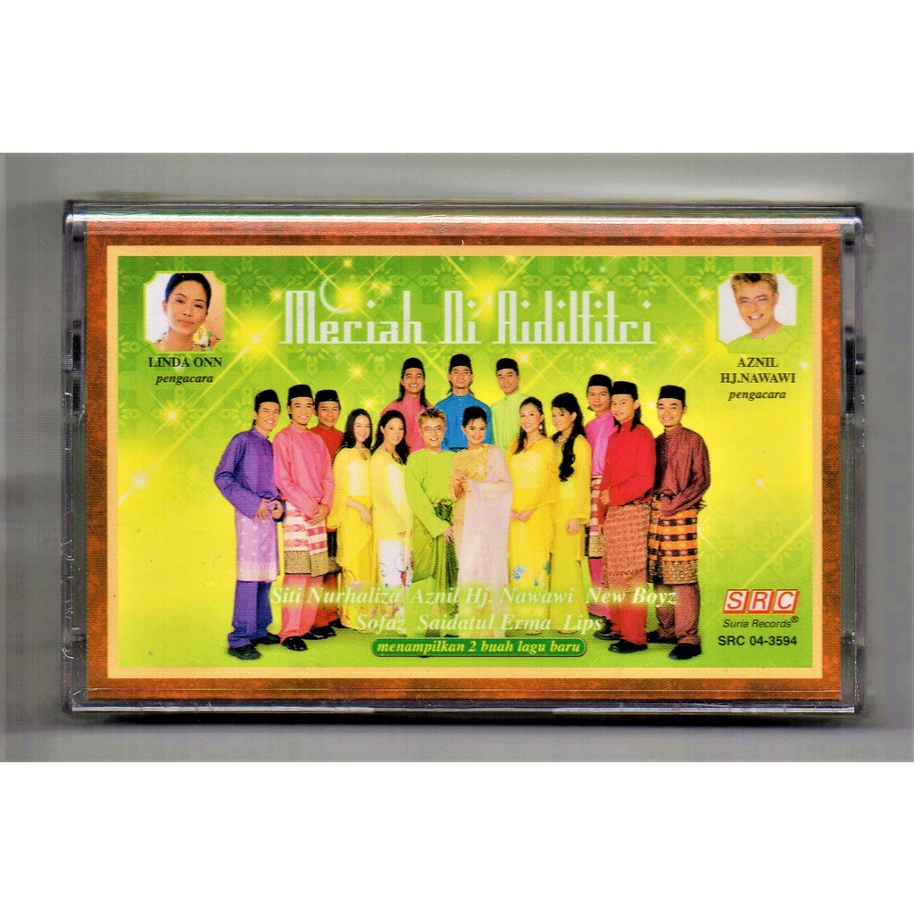 Hari Raya Meriah Di Aidilfitri ( Cassette / Kaset Tape ) [ Siti Nurhaliza Noraniza Idris Liza Hanim Sofaz New Boyz ]