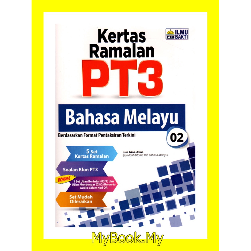 MyB Buku Latihan : Kertas Ramalan PT3 - Bahasa Melayu (Ilmu Bakti 