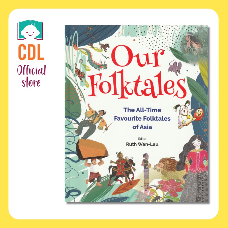 Story Books Series Our Folktales The All Time Favourite Folktales Of 