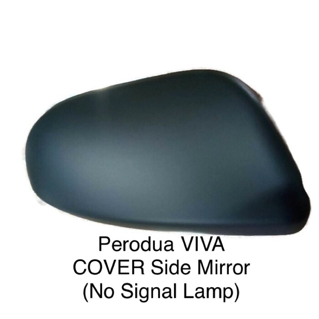PERODUA VIVA - COVER SIDE MIRROR OEM (NEW)  Shopee Malaysia